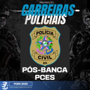 Pós-Banca PCES 2025