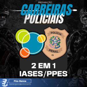Curso 2 em 1 – IASES/PPES 2025